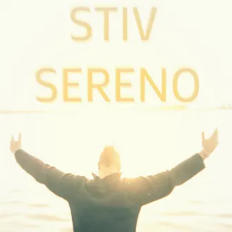 Sereno by Stiv