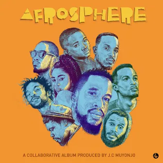 Afrosphere by J.C Muyonjo