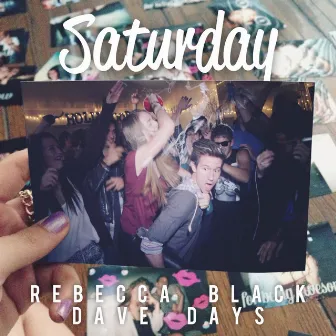 Saturday by Rebecca Black