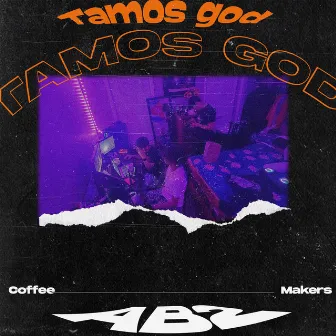 Tamos God (Freestyle) by Ab2