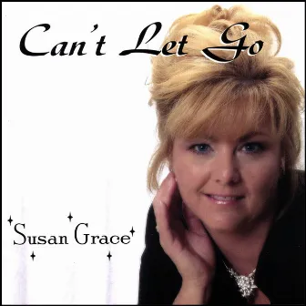 Can't Let Go by Susan Grace