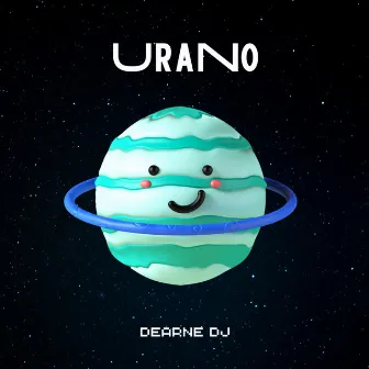 Urano by DEARNE DJ