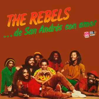 De San Andrés Con Amor by The Rebels