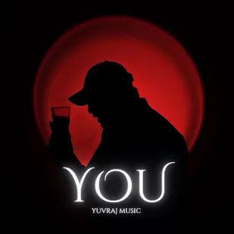 You by Yuvraj Music