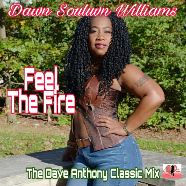 Feel The Fire - Dave Anthony Classic Mix