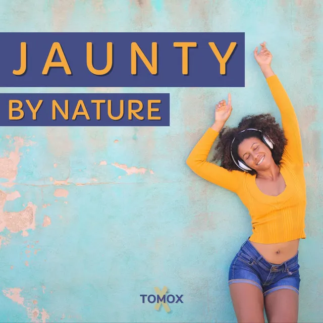 Jaunty by Nature