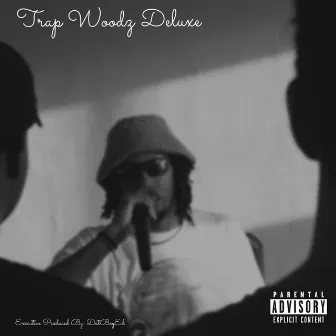 Trap Woodz Deluxe by Eugene Woodz