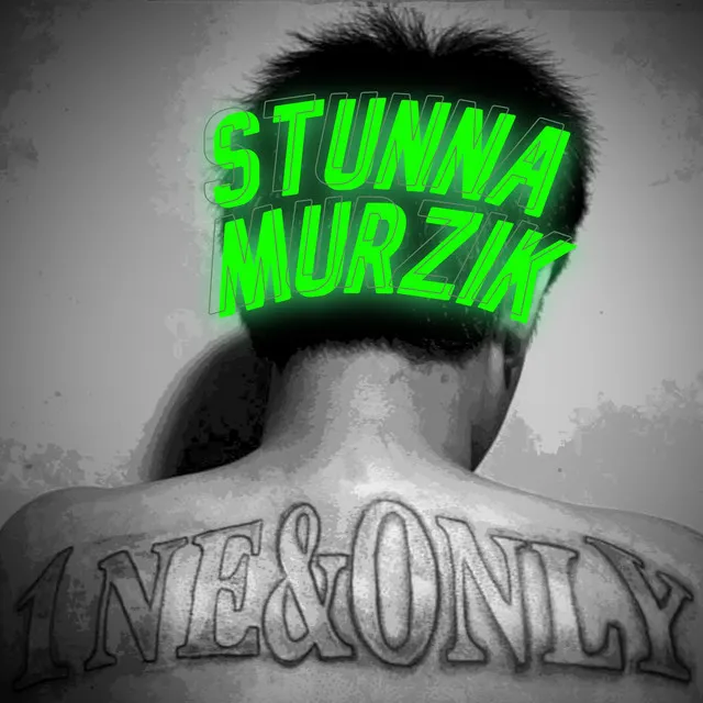 STUNNA MURZIK