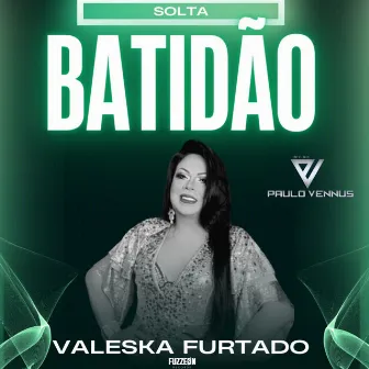 Solta o Batidao by Paulo Vennus