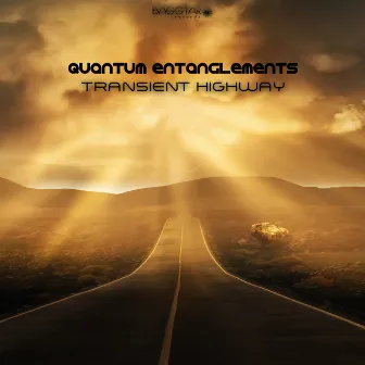 Transient Highway by Quantum Entanglements