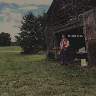 Tobacco Road by Jeb Bundy