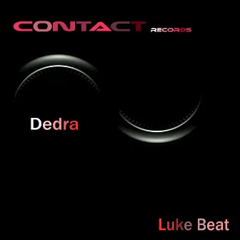 Dedra by Luke Beat