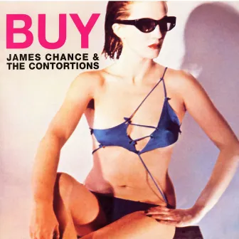 Buy by James Chance & The Contortions