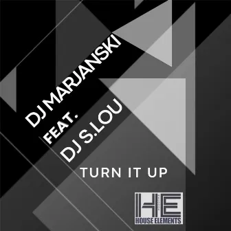 Turn It Up by Dj Marjanski