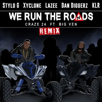 We Run the Roads All Star Remix by Craze 24