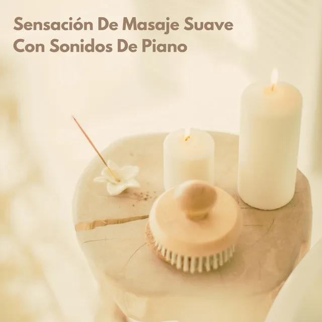 Sensación De Masaje Suave Con Sonidos De Piano