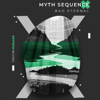 Bad Eternal by Myth Sequence