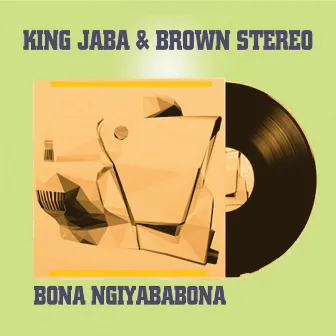 Bona Nababona by King Jaba