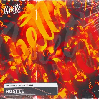 Hustle by DIPIENS