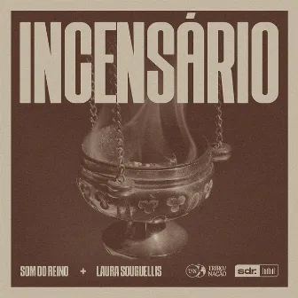 Incensário by Laura Souguellis