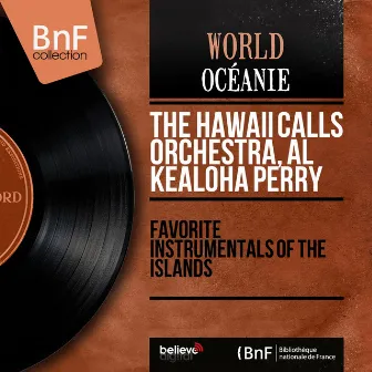 Favorite Instrumentals of the Islands (Mono Version) by Al Kealoha Perry