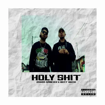 Holy Shit by Osiris Sanchez