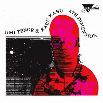 4th Dimension by Jimi Tenor