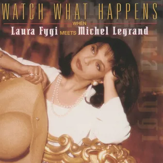 Watch What Happens When Laura Fygi Meets Michel Legrand by Laura Fygi