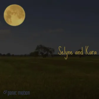 Selyne and Kara by Panic Motion