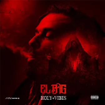 Holy Vibes by El Big Five