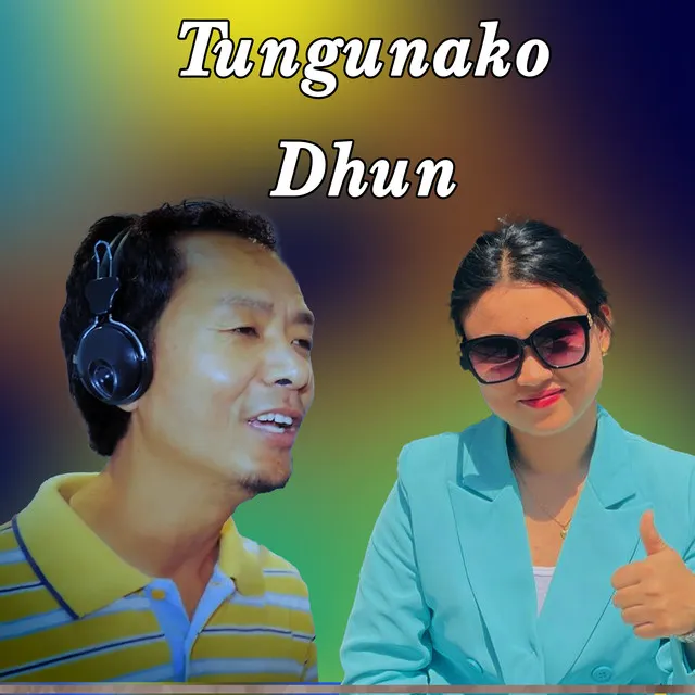 Tungunako Dhun