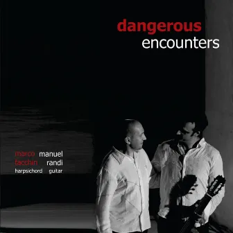 Dangerous Encounters by Manuel Randi