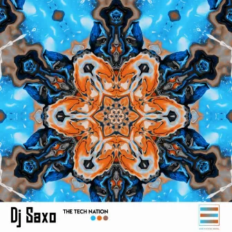 The Tech Nation by DJ Saxo