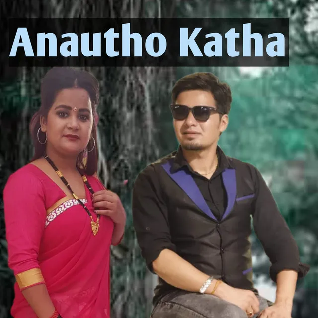 Anautho Katha