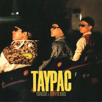 TAYPAC by Young GoD