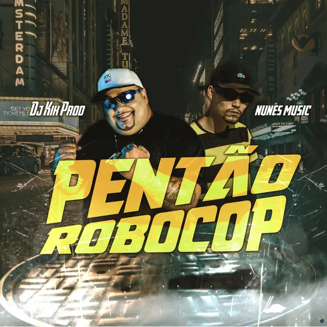 Pentão Robocop