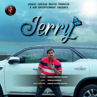 JERRY (Love Song) by Akshay S Mhatre