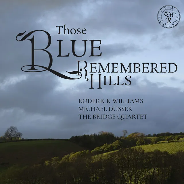 Those Blue Remembered Hills