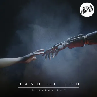 Hand of God by Kings & Creatures