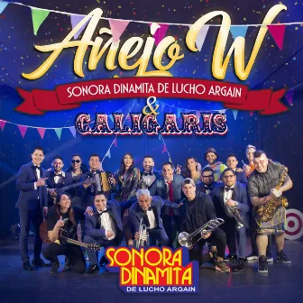 Añejo W by Sonora Dinamita De Lucho Argain