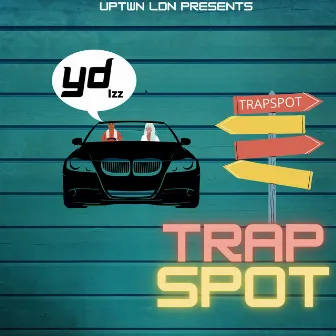 Trap Spot by Ydizz