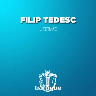 Lifetime by Filip Tedesc