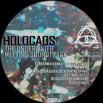 The Underwater Meeting Soundtrack by Holocaos