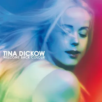 Welcome Back Colour by Tina Dickow