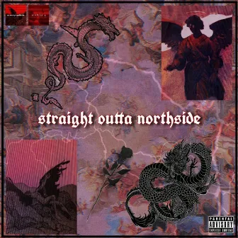 Straight Outta Northside by $aibot Killah