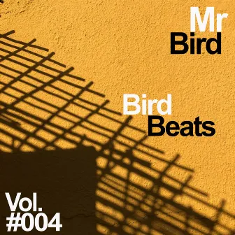 Bird Beats #004 by Mr Bird