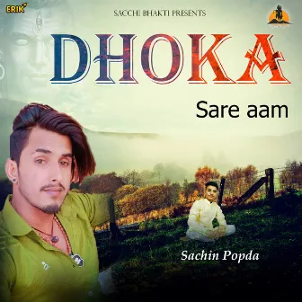 Dhoka Sare Aam by 