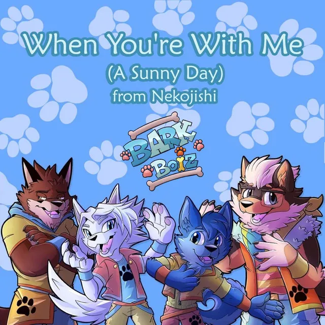 When You're With Me (A Sunny Day) [from Nekojishi] - Boy Band Version