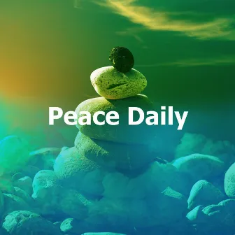 Peace Daily by Ambient Music Sleep Therapy