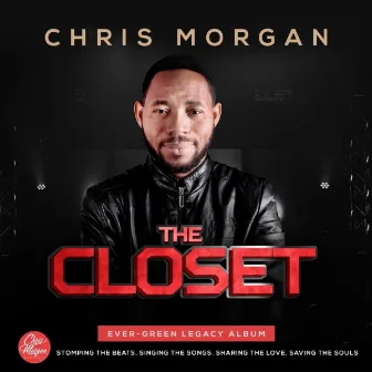 The Closet by Chris Morgan